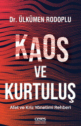 Kaos ve Kurtuluş - 1
