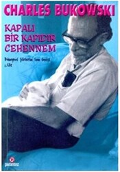 Kapalı Bir Kapıdır Cehennem - 1