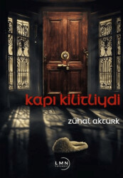 Kapı Kilitliydi - 1
