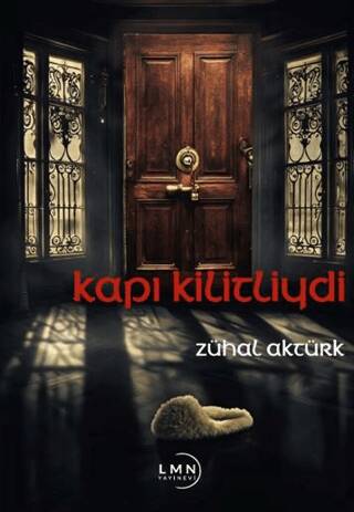 Kapı Kilitliydi - 1