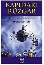 Kapıdaki Rüzgar Zaman Dörtlemesi 2. Kitap - Arkadaş Yayınları
