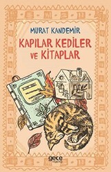 Kapılar Kediler ve Kitaplar - 1