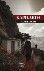 Kapılarda - Abis Yayıncılık
