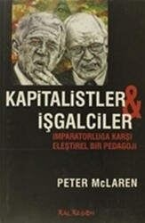 Kapitalistler ve İşgalciler - 1