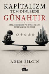 Kapitalizm Tüm Dinlerde Günahtır - Peon Kitap