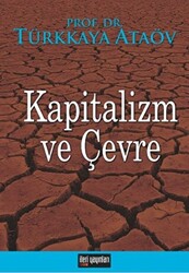 Kapitalizm ve Çevre - 1