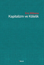 Kapitalizm ve Kölelik - 1