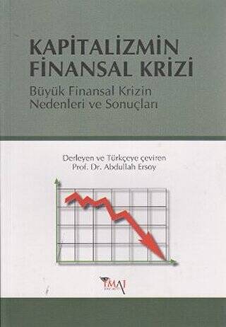 Kapitalizmin Finansal Krizi - 1