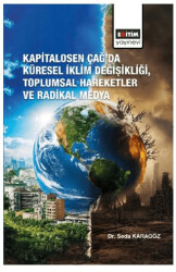 Kapitalosen Çağ’da Küresel İklim Değişikliği, Toplumsal Hareketler ve Radikal Medya - 1