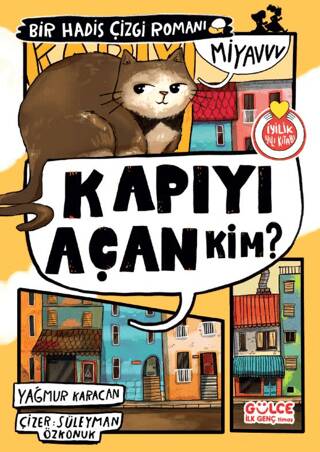 Kapıyı Açan Kim? Bir Hadis Çizgi Romanı - 1