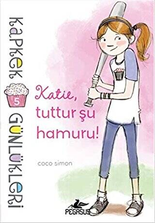 Kapkek Günlükleri 5: Katie, Tuttur Şu Hamuru! - 1