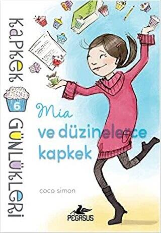 Kapkek Günlükleri 6: Mia ve Düzinelerce Kapkek - 1