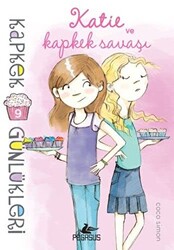 Kapkek Günlükleri 9: Katie ve Kapkek Savaşı - 1