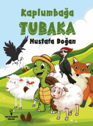 Kaplumbağa Tubaka - Serencam Çocuk