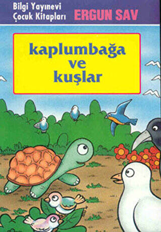 Kaplumbağa ve Kuşlar - 1