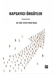 Kapsayıcı Örgütler - 1