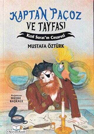 Kaptan Paçoz ve Tayfası Kızıl Suratın Cesareti - 1