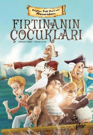 Kaptan Pöti Peri - Fırtınanın Çocukları - 1
