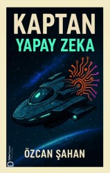 Kaptan Yapay Zeka - Defne Yayınevi
