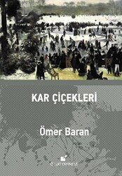 Kar Çiçekleri - 1