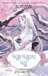 Kar Kalpli Kız - Mandolin Yayınları