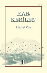 Kar Kesilen - 1