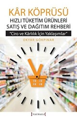 Kar Köprüsü - Hızlı Tüketim Ürünleri Satış ve Dağıtım Rehberi - 1