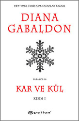 Kar ve Kül Kısım: 1 - Epsilon Yayınevi