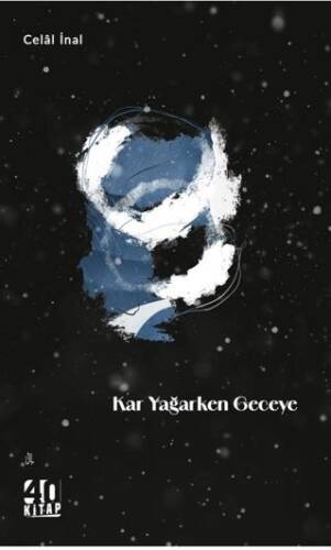 Kar Yağarken Geceye - 1