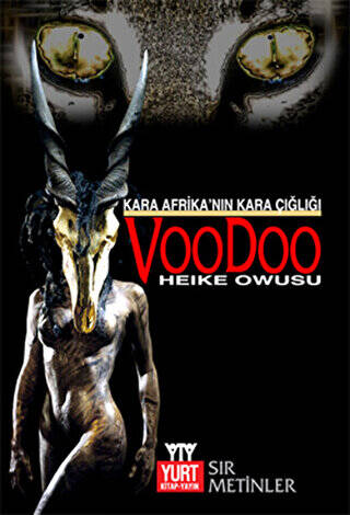 Kara Afrika’nın Kara Çığlığı Voodoo - 1