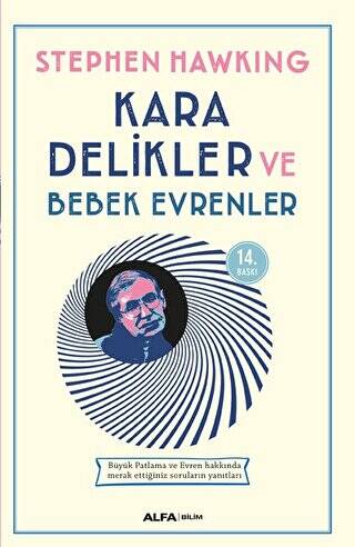 Kara Delikler ve Bebek Evrenler - 1