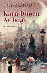 Kara Düşen Ay Işığı - 1