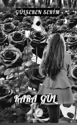 Kara Gül - 1