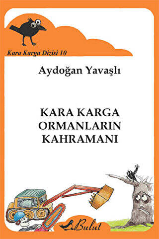 Kara Karga Dizisi 10 - Kara Karga Ormanların Kahramanı - 1