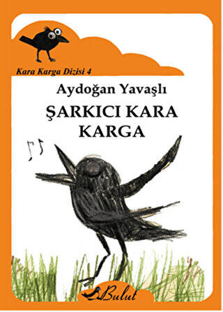 Kara Karga Dizisi 4 - Şarkıcı Kara Karga - 1