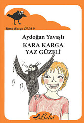 Kara Karga Dizisi 6 - Kara Karga Yaz Güzeli - 1