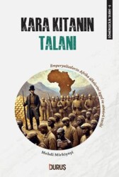 Kara Kıtanın Talanı - Duruş Yayınları