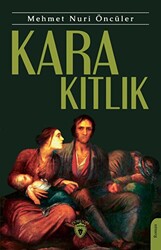 Kara Kıtlık - 1