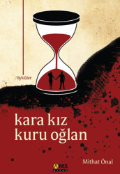 Kara Kız Kuru Oğlan - Ares Yayınları