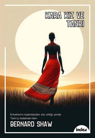 Kara Kız ve Tanrı - 1