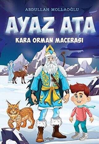 Kara Orman Macerası - Ayaz Ata - 1