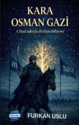 Kara Osman Gazi - Kalem Lügat Yayıncılık