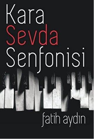 Kara Sevda Senfonisi - 1