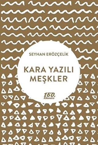 Kara Yazılı Meşkler - 1