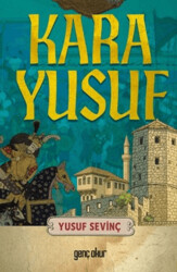 Kara Yusuf - Gençokur Yayınları