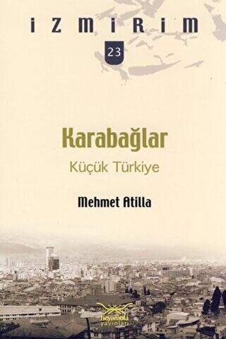 Karabağlar: Küçük Türkiye - 1