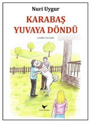 Karabaş Yuvaya Döndü - 1