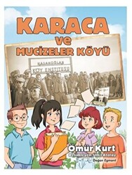 Karaca ve Mucizeler Köyü - Doğan Çocuk