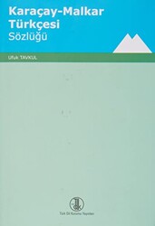 Karaçay - Malkar Türkçesi Sözlüğü - Türk Dil Kurumu Yayınları