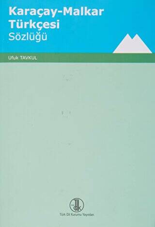 Karaçay - Malkar Türkçesi Sözlüğü - 1